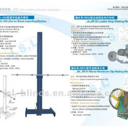 JSL JM30-Lifter for blinds inspecting machine